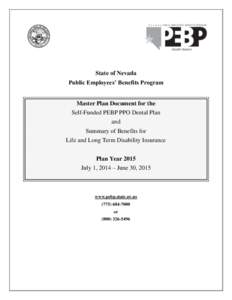 State of Nevada Public Employees’ Benefits Program Master Plan Document for the Self-Funded PEBP PPO Dental Plan and