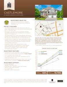 CASTLEMORE  A master-planned community INVESTMENT OBJECTIVE Dr