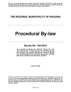 Bill 120 as amended by By-law No[removed]; By-law No[removed]; By-law No[removed]; By-law No[removed]; By-law No[removed]now repealed); By-law No[removed]; By-law No[removed]; By-law No[removed]; By-law No[removed]