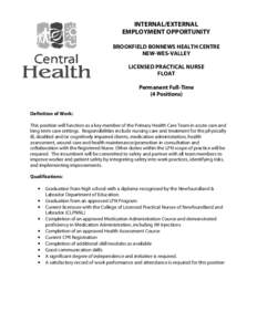 INTERNAL/EXTERNAL EMPLOYMENT OPPORTUNITY BROOKFIELD BONNEWS HEALTH CENTRE NEW-WES-VALLEY LICENSED PRACTICAL NURSE FLOAT