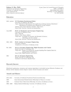 Solmaz S. Kia, PhD.  Cymer Center for Control Systems & Dynamics Office: 1128 EBU I 9500 Gilman Drive #0411 San Diego, CA USA[removed]