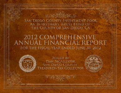 2012 Comprehensive Annual Financial Report For the fiscal year ended June 30, 2012 Issued By: