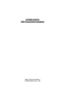 CITIZEN WATCH CSR Procurement Guideline MarchFirst Edition) CITIZEN WATCH CO.,LTD