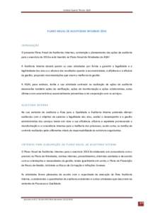 Instituto Superior Técnico -AQAI  PLANO ANUAL DE AUDITORIAS INTERNAS 2016 INTRODUÇÃO O presente Plano Anual de Auditorias Internas, contempla o planeamento das ações de auditoria