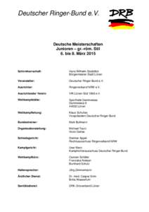 Deutscher Ringer-Bund e.V.  Deutsche Meisterschaften Junioren – gr.-röm. Stil 6. bis 8. März 2015