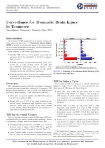 tennessee department of health division of policy, planning & assessment October 2014 Surveillance for Traumatic Brain Injury in Tennessee