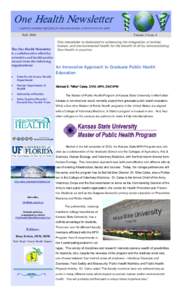 One Health Newsletter A quarterly newsletter highlighting the interconnectedness of animal and human health Fall[removed]Volume 3 Issue 4