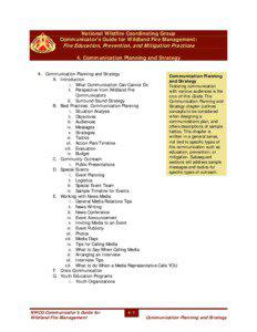 Firefighting in the United States / Ecological succession / Fire / Wildfires / Audience analysis / Fire ecology / California Department of Forestry and Fire Protection / National Wildfire Coordinating Group / Crisis communication / Wildland fire suppression / Firefighting / Public safety