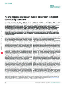 a r t ic l e s  Neural representations of events arise from temporal community structure  npg