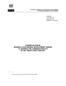 Economic Commission for Latin America and the Caribbean Subregional Headquarters for the Caribbean LIMITED LC/CAR/LMarch 2013