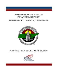 COMPREHENSIVE ANNUAL FINANCIAL REPORT RUTHERFORD COUNTY, TENNESSEE