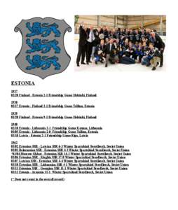 Estonia / Republics / Tallinn / Outline of Estonia / Estonia national football team / Europe / Occupation of the Baltic states / Political geography