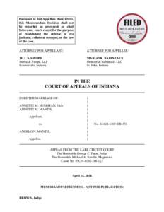 Pursuant to Ind.Appellate Rule 65(D), this Memorandum Decision shall not be regarded as precedent or cited before any court except for the purpose of establishing the defense of res judicata, collateral estoppel, or the 