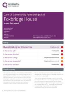 Care Uk Community Partnerships Ltd  Foxbridg xbridgee House Inspection report Sevenoaks Road