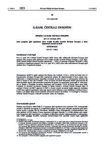 Opinjoni tal-Bank Ċentrali Ewropew tal-1 ta’ Awwissu 2012 dwar proposta għal regolament dwar it-titjib fis-saldu tat-titoli fl-Unjoni Ewropea u dwar depożitorji ċentrali tat-titoli (CON[removed])