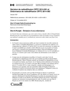 Décision de radiodiffusion CRTC[removed]et Ordonnance de radiodiffusion CRTC[removed]Version PDF Références au processus : [removed], [removed]et[removed]Ottawa, le 13 novembre 2014