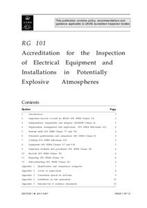 RG 101 Z INSPECTION OF ELECTRICAL EQUIPMENT IN POTENTIALLY EXPLOSIVE ATMOSPHERES  This publication contains policy, recommendations and guidance applicable to UKAS accredited inspection bodies  RG 101