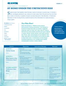 GRADES 3-5 Geography Standards 8, 17 Science Standards C, D  at home under the cretaceous seas