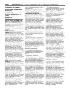 [removed]Federal Register / Vol. 71, No[removed]Wednesday, June 28, [removed]Rules and Regulations DEPARTMENT OF COMMERCE National Oceanic and Atmospheric