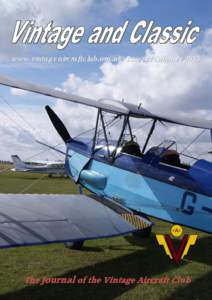 www.vintageaircraftclub.org.uk Issue 42 SummerV A C  The Journal of the Vintage Aircraft Club