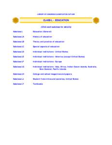 Library of Congress Classification Outline: Class L - Education