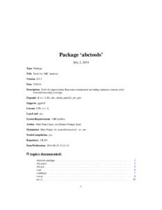 Package ‘abctools’ July 2, 2014 Type Package Title Tools for ABC analyses Version[removed]Date[removed]