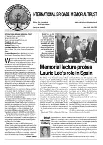 INTERNATIONAL BRIGADE MEMORIAL TRUST Patrons Ken Livingstone Prof. Paul Preston www.international-brigades.org.uk Issue eight / July 2004