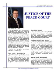 JUSTICE OF THE PEACE COURT  JUSTICE OF THE PEACE COURT  Chief Magistrate Alan G. Davis