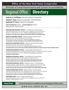 Office of the New York State Comptroller Division of Local Government and School Accountability Regional Office Directory Andrew A. SanFilippo, Executive Deputy Comptroller Gabriel F. Deyo, Deputy Comptroller[removed]
