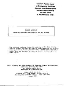 Governor’s Planning Council on Developmental Disabilities Minnesota State Planning Agency 201 Capitol Square Building 550 Cedar Street St Paul, Minnesota 55101