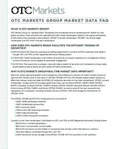 OTC Markets Group / Stock market / Financial markets / Security / NASDAQ / Trading room / Securities Investor Protection Corporation / Over-the-counter / OTC Bulletin Board / Financial economics / Finance / Investment