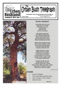 Ecology / Bushland / Natural history of Australia / Bush regeneration / Kings Park /  Western Australia / Gwelup /  Western Australia / Wildlife / Conservation biology / Whiteman Park / Biology / Environment / Conservation in Australia