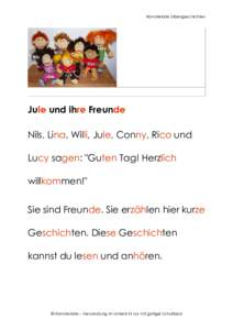 Hamsterkiste Silbengeschichten  Jule und ihre Freunde Nils, Lina, Willi, Jule, Conny, Rico und Lucy sagen: 