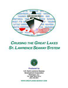 CRUISING THE GREAT LAKES ST. LAWRENCE SEAWAY SYSTEM