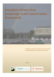 Swindon / Biodiversity / Wiltshire / Wichelstowe / Green infrastructure / Coate Water Country Park / Wilts & Berks Canal / Landscape-scale conservation / Biodiversity action plan