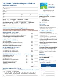 2015 NCPN Conference Registration Form  Conference Theme Dallas, Texas • October 28–30