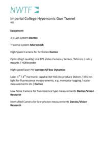 Imperial College Hypersonic Gun Tunnel HS1 Equipment 3-c LDA System Dantec Traverse system Micromech