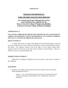 ADDENDUM #3  REQUEST FOR PROPOSALS FAIR AND OPEN SOLICITATION PROCESS For Construction Project Management Services to be Provided to the Authority for the