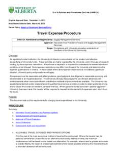 U of A Policies and Procedures On-Line (UAPPOL)  Original Approval Date: December 14, 2011 Most Recent Editorial Date: March 18, 2013 Parent Policy: Supply of Goods and Services Policy