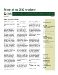 Friends of the GRHC Newsletter NDSU LIBRARIES’ GERMANS FROM RUSSIA HERITAGE COLLECTION January 2011 Volume 3, Issue 1