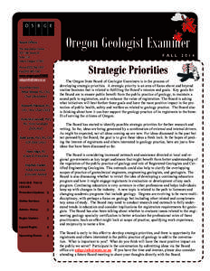 Engineering geologist / Education / Science / Geologist / Engineering geology / Doctor of Osteopathic Medicine / Licensure / Professional certification / Knowledge / Geology / Geotechnical engineering / Oregon State Board of Geologist Examiners