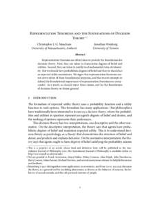 Representation Theorems and the Foundations of Decision Theory∗† Christopher J. G. Meacham University of Massachusetts, Amherst  Jonathan Weisberg