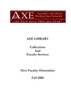 AXE LIBRARY Collections And Faculty Services  New Faculty Orientation