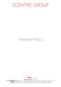 Microsoft Word - Scentre Group Diversity Policy