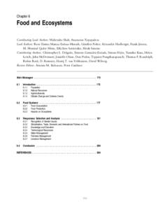 Chapter 6  Food and Ecosystems Coordinating Lead Authors: Mahendra Shah, Anastasios Xepapadeas Lead Authors: Rose Emma Mamaa Entsua-Mensah, Gu¨nther Fisher, Alexander Haslberger, Frank Jensen, M. Monirul Qader Mirza, Ef