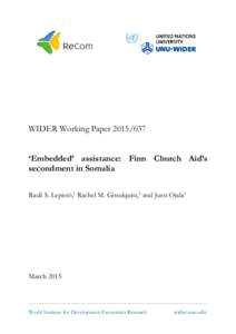 WIDER Working Paper ‘Embedded’ assistance: Finn Church Aid’s secondment in Somalia