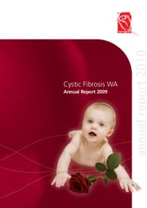 Annual Report[removed]ort 2010 Cystic Fibrosis WA