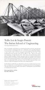 Riccardo Morandi: Hangar Fiumicino, 1963. Bildquelle: Astaldi Archive  Tullia Iori & Sergio Poretti: The Italian School of Engineering Gastvortrag Frühjahrssemester 2016 Durch die besondere Ausdruckskraft von technische