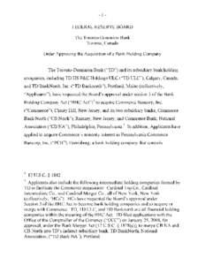 Toronto-Dominion Bank / Cherry Hill /  New Jersey / TD Banknorth / Commerce Bancorp / Banking in the United States / Federal Reserve System / National City Corp. / Savings and loan association / Big Five / Banks / Financial services / Economy of Canada