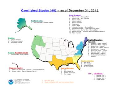 Overfished Stocks (40) – as of December 31, 2013 New England: [removed].